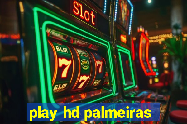 play hd palmeiras